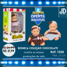 BONECA COLEÇÃO CHOCOLATE